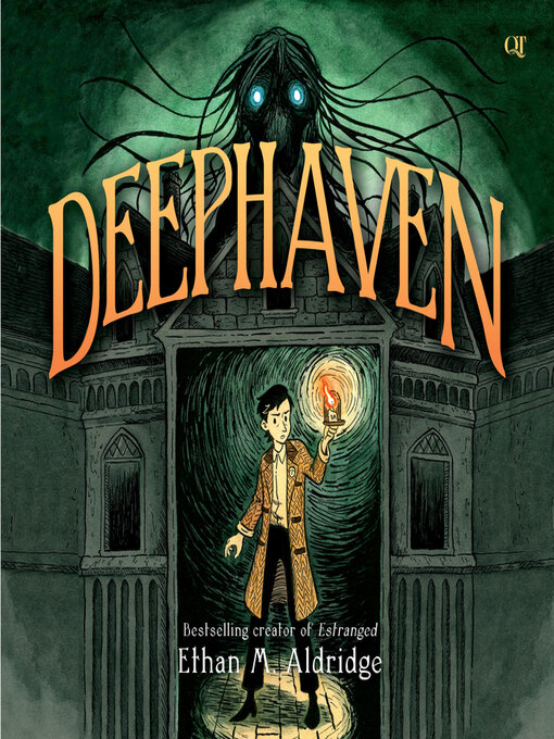 Title details for Deephaven by Ethan M. Aldridge - Available